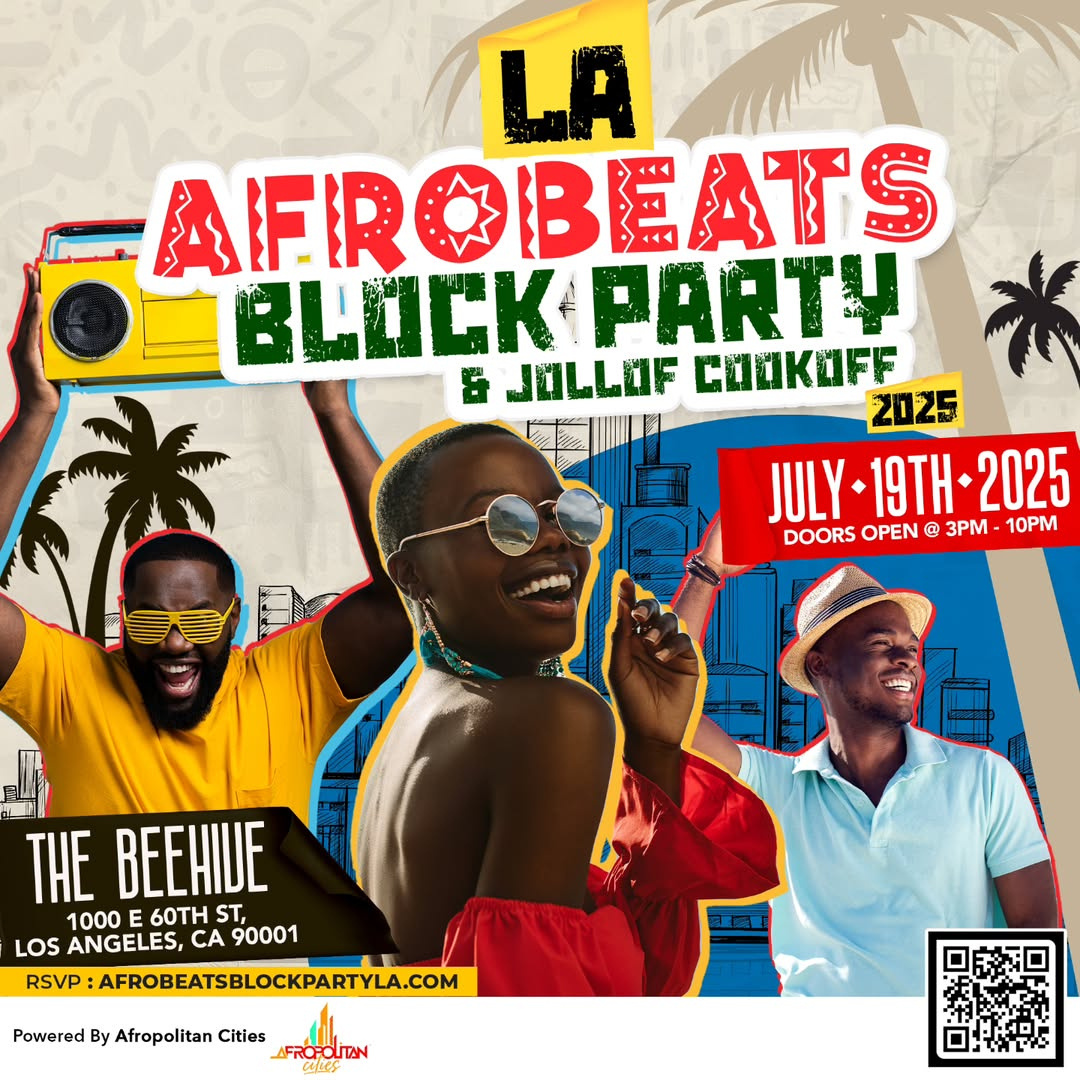 2025 LA Afrobeats Block Party & Jollof Cook-off