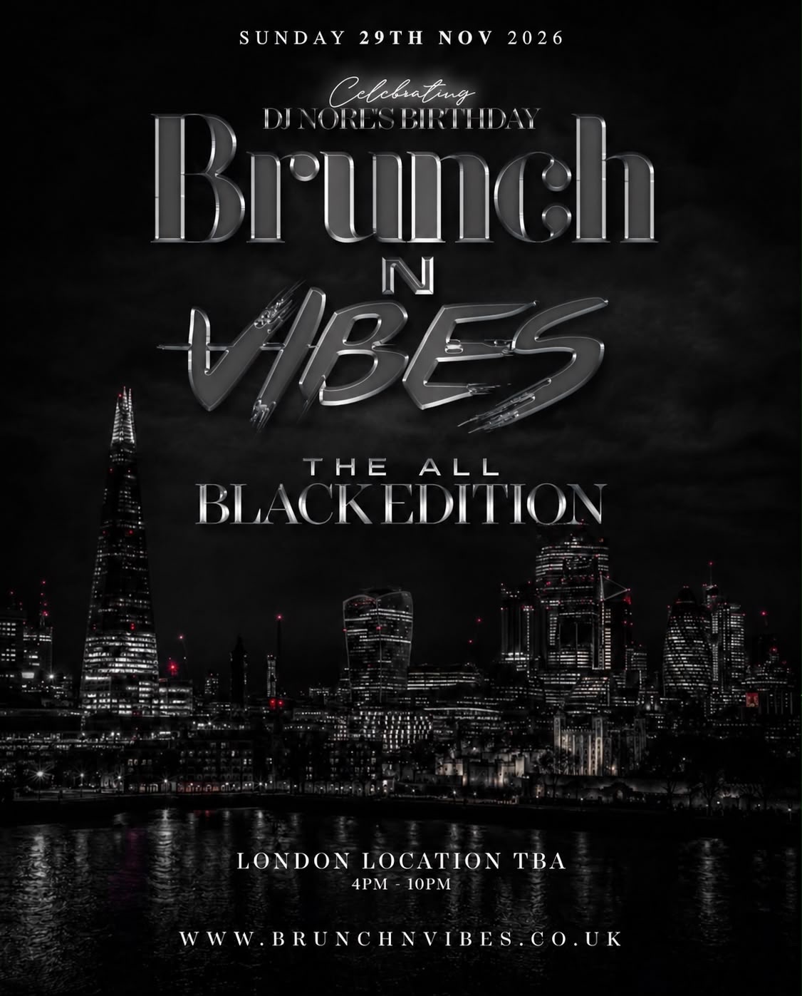 Brunch N Vibes The All Black Edition flyer, London 29 November 2026