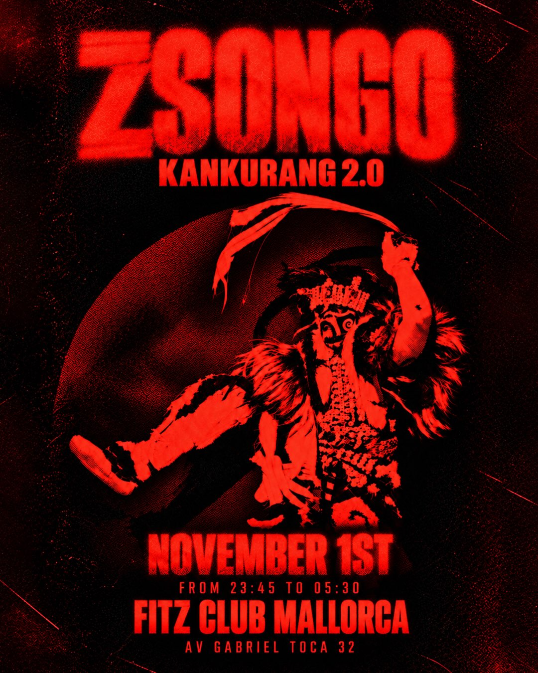 Zsongo Kankurang 2.0 at Fitz Club Mallorca flyer